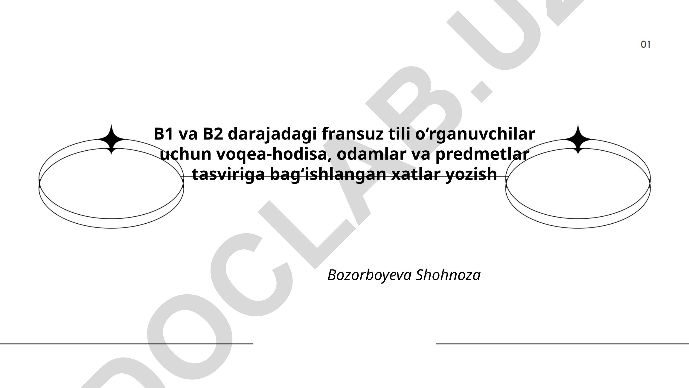 Fransuz tili o‘rganuvchilar uchun voqea-hodisa, odamlar va predmetlar tasviriga bag‘ishlangan xatlar yozish