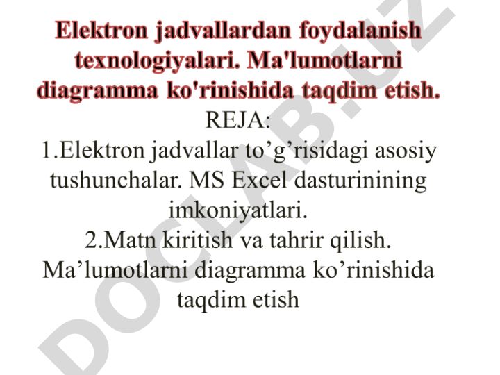 Microsoft Excel dasturining asosiy tushunchalari va ishlash tartibi