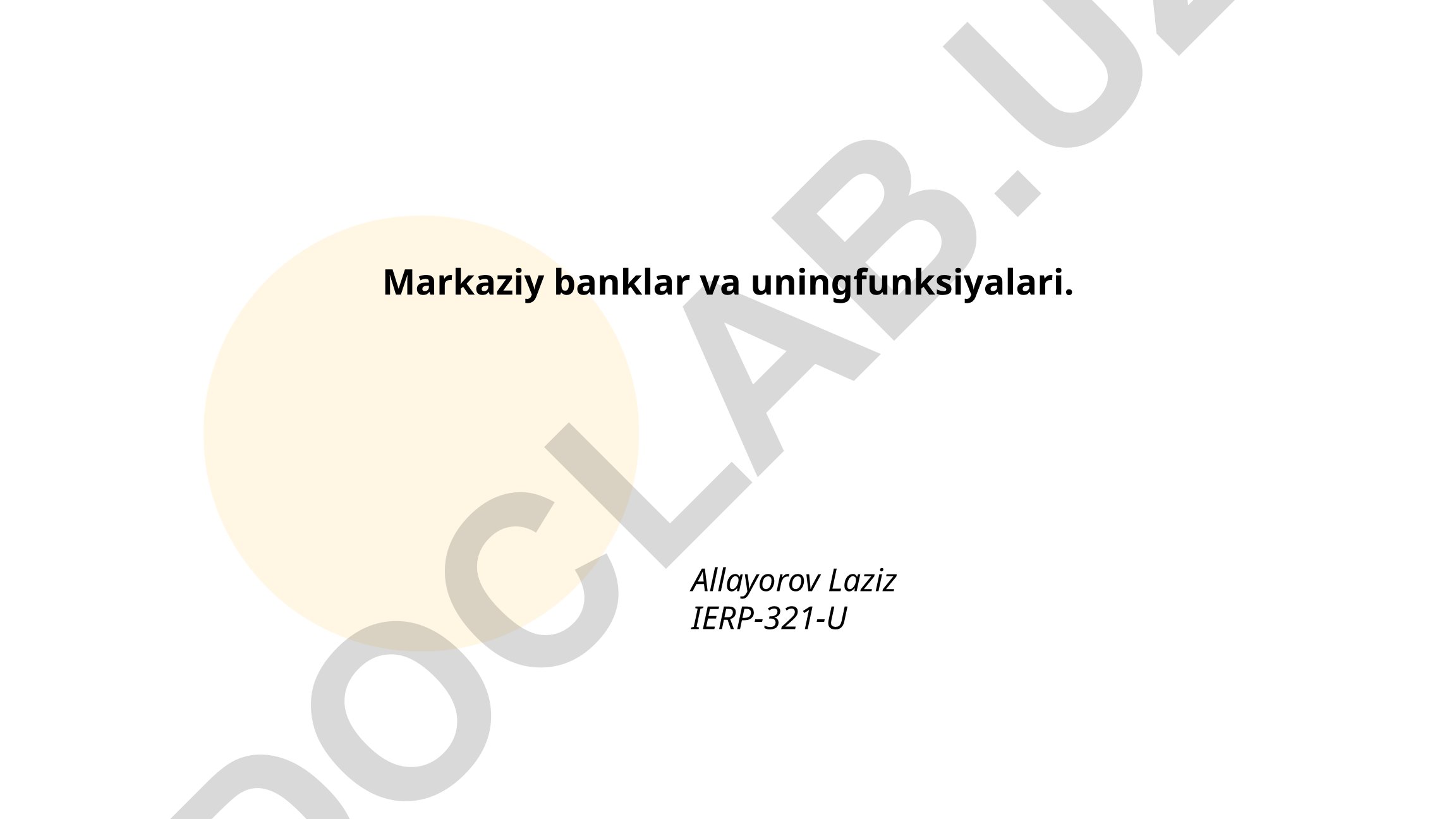 Markaziy banklar va uning funksiyalari