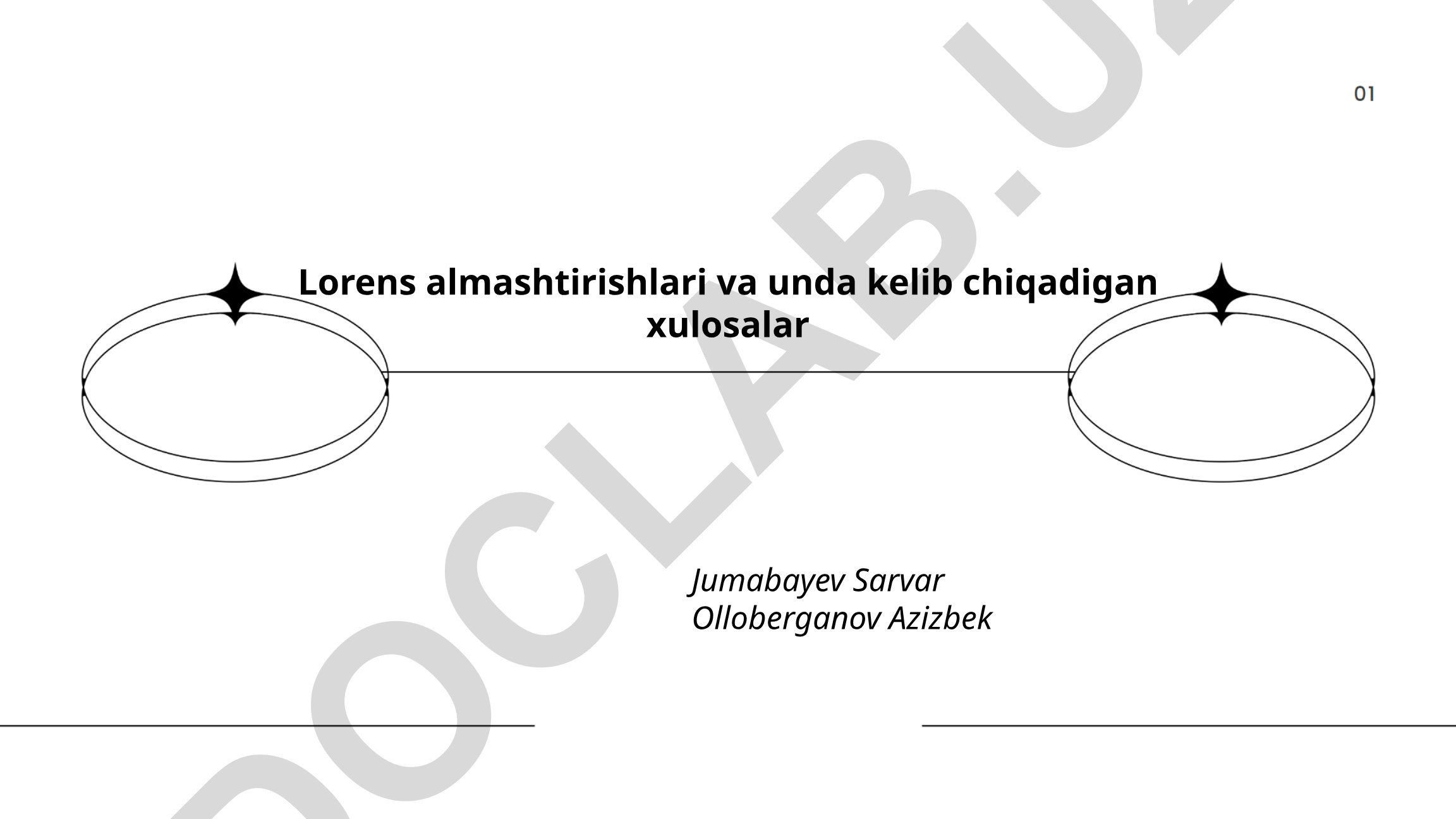 Lorens almashtirishlari va unda kelib chiqadigan xulosalar