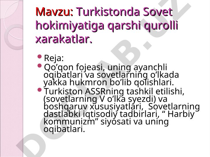 Turkistonda Sovet hokimiyatiga qarshi qurolli xarakatlar