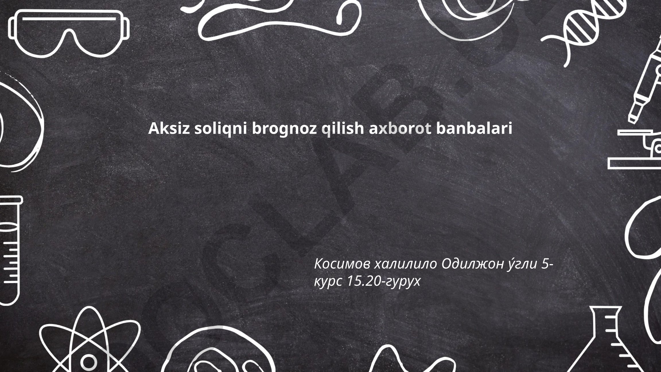 Aksiz soliqni prognoz qilish axborot tahlili
