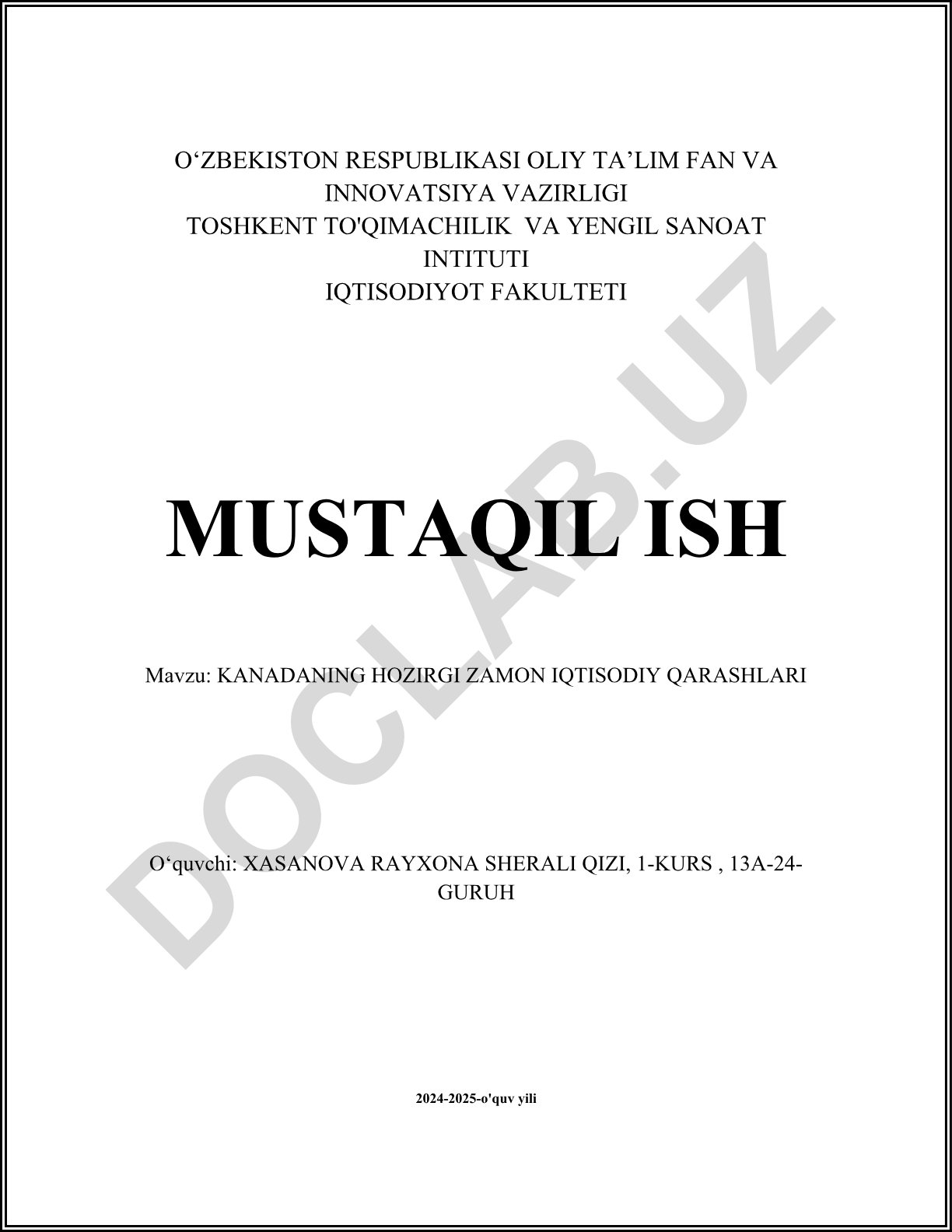 Kanadaning hozirgi zamon iqtisodiy qarashlari