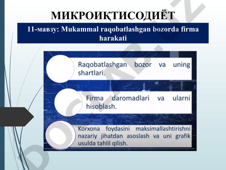 Mukammal raqobatlashgan bozorda firma harakati