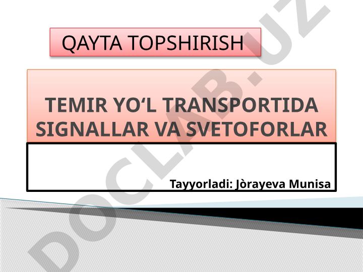 Temir yo'l transportida signallar va svetoforlar