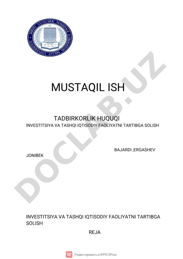 Tadbirkorlik huquqi, investitsiya va tashqi iqtisodiy faoliyatni tartibga solish