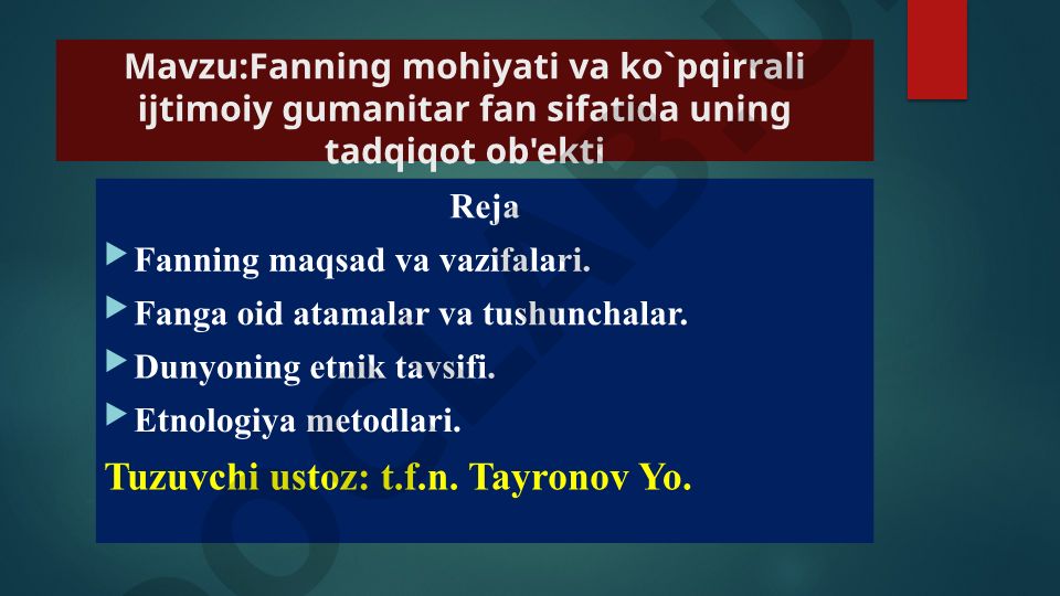 Fanning mohiyati va ko'pqirrali ijtimoiy gumanitar fan sifatida uning tadqiqot ob'ekti