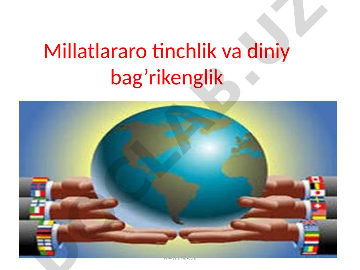 Oʻzbekistonda milliy madaniy markazlar va ularning millatlararo tinchlikdagi roli