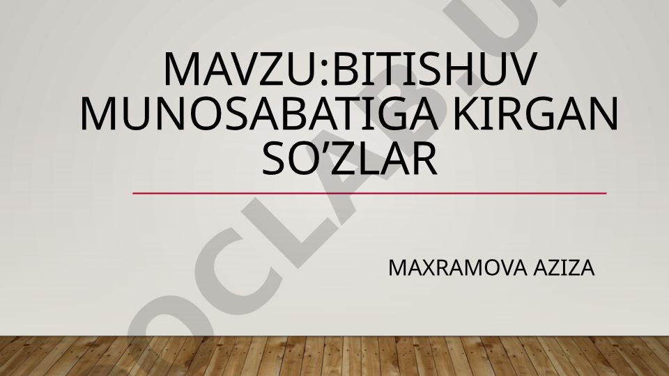 Bitishuv munosabatiga kirgan so’zlar