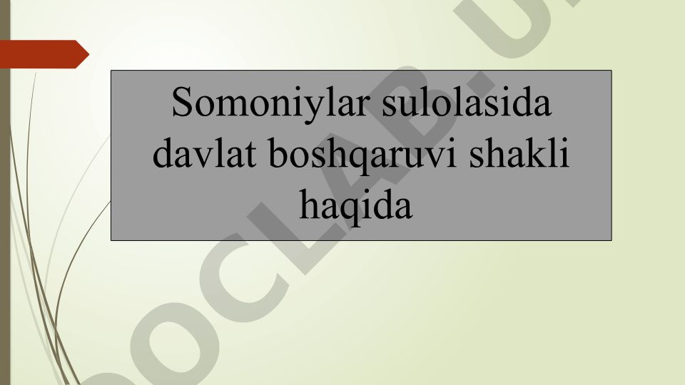 Somoniylar sulolasida davlat boshqaruvi shakli