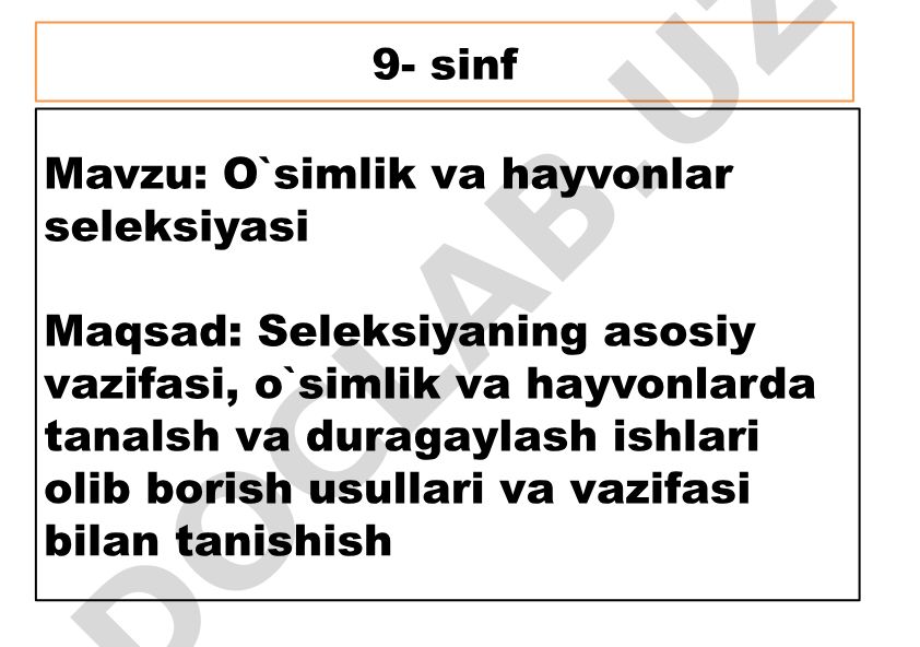 O'simlik va hayvonlar seleksiyasi