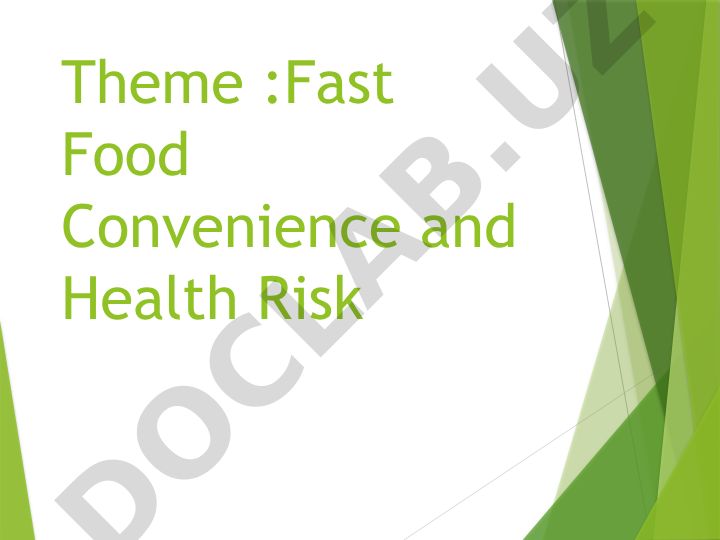 Fast Food Convenience and Health Risk