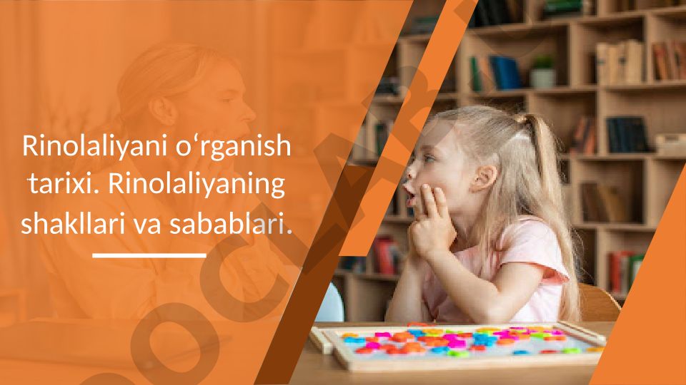 Rinolaliyani o‘rganish tarixi, shakllari va sabablari