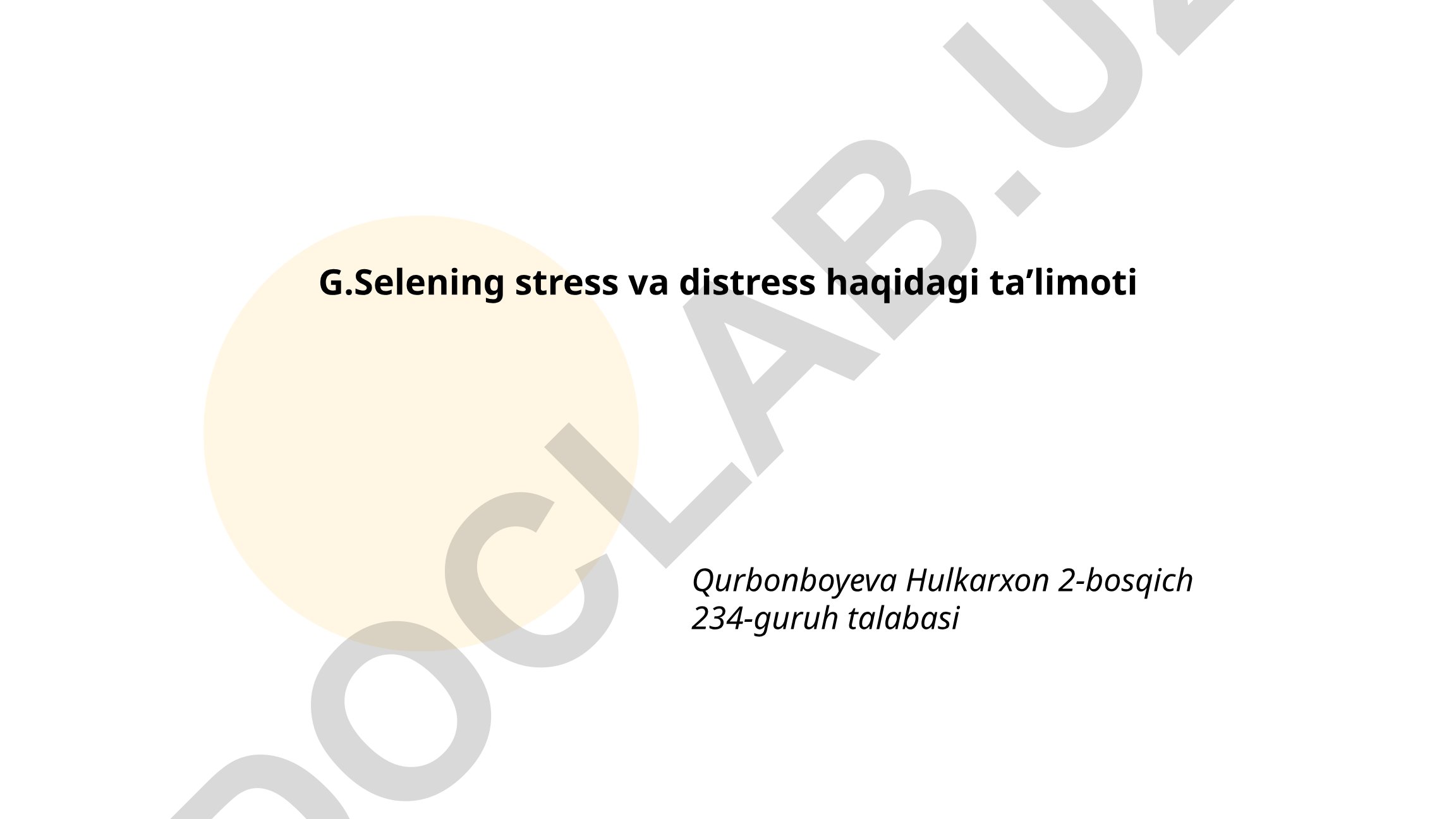 Hans Selyening stress va distress haqidagi taʼlimoti