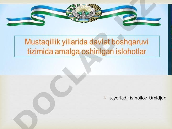 Ismoilov Umidjon tomonidan tayyorlangan materiallar