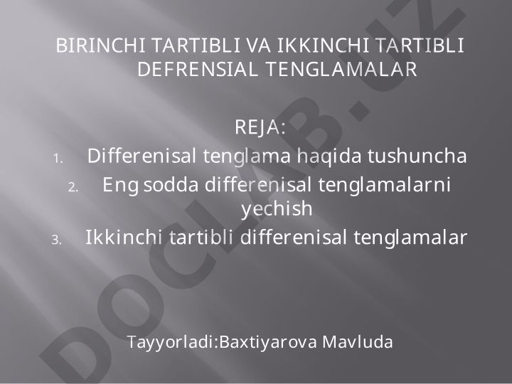 Birinchi va ikkinchi tartibli differensial tenglamalar