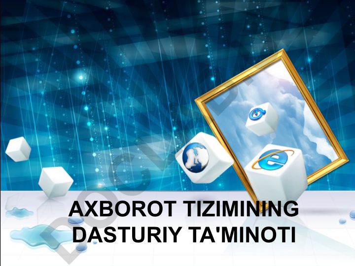 Axborot tizimining dasturiy ta'minoti