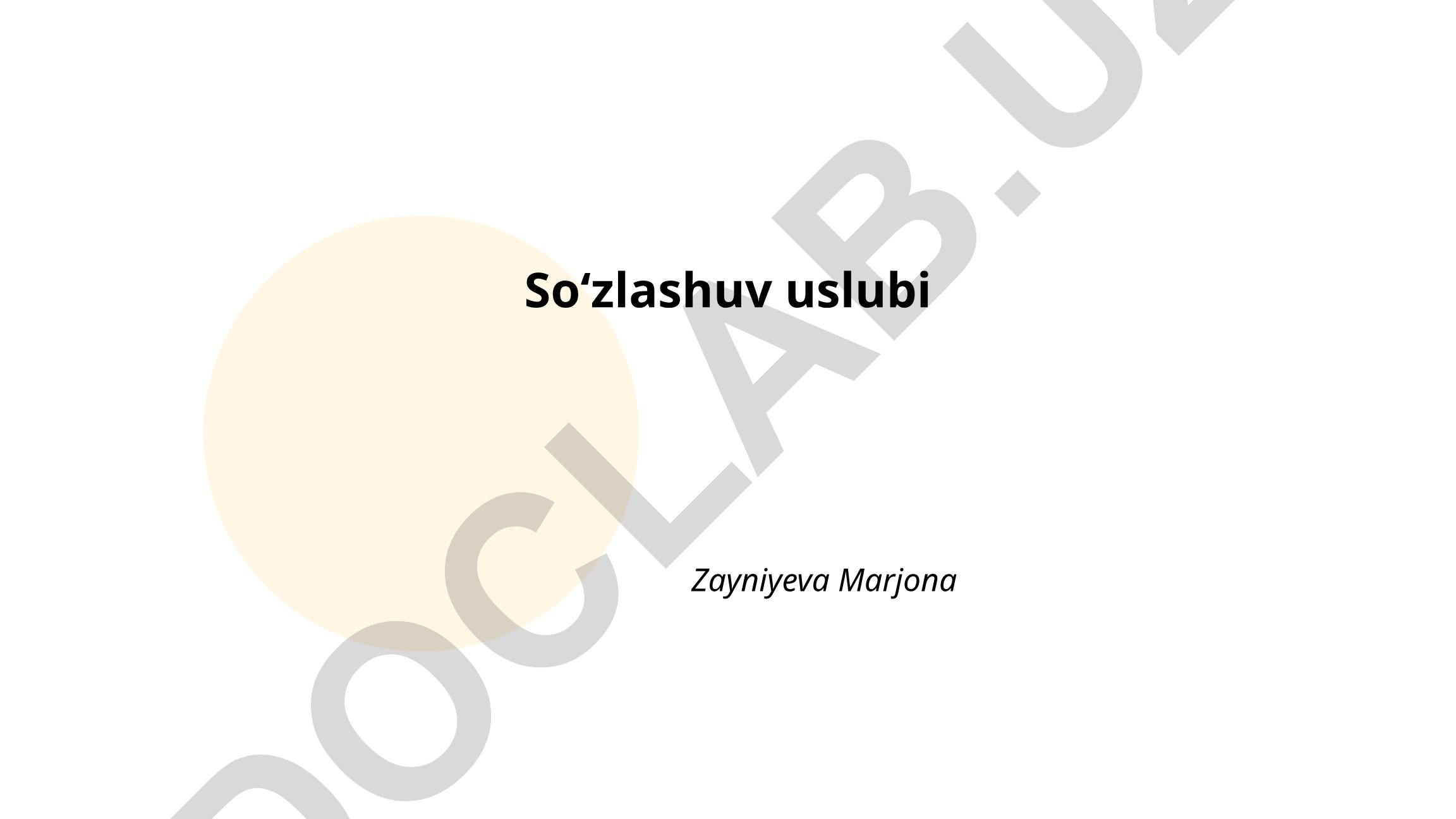 So'zlashuv uslublari va muloqot turlari