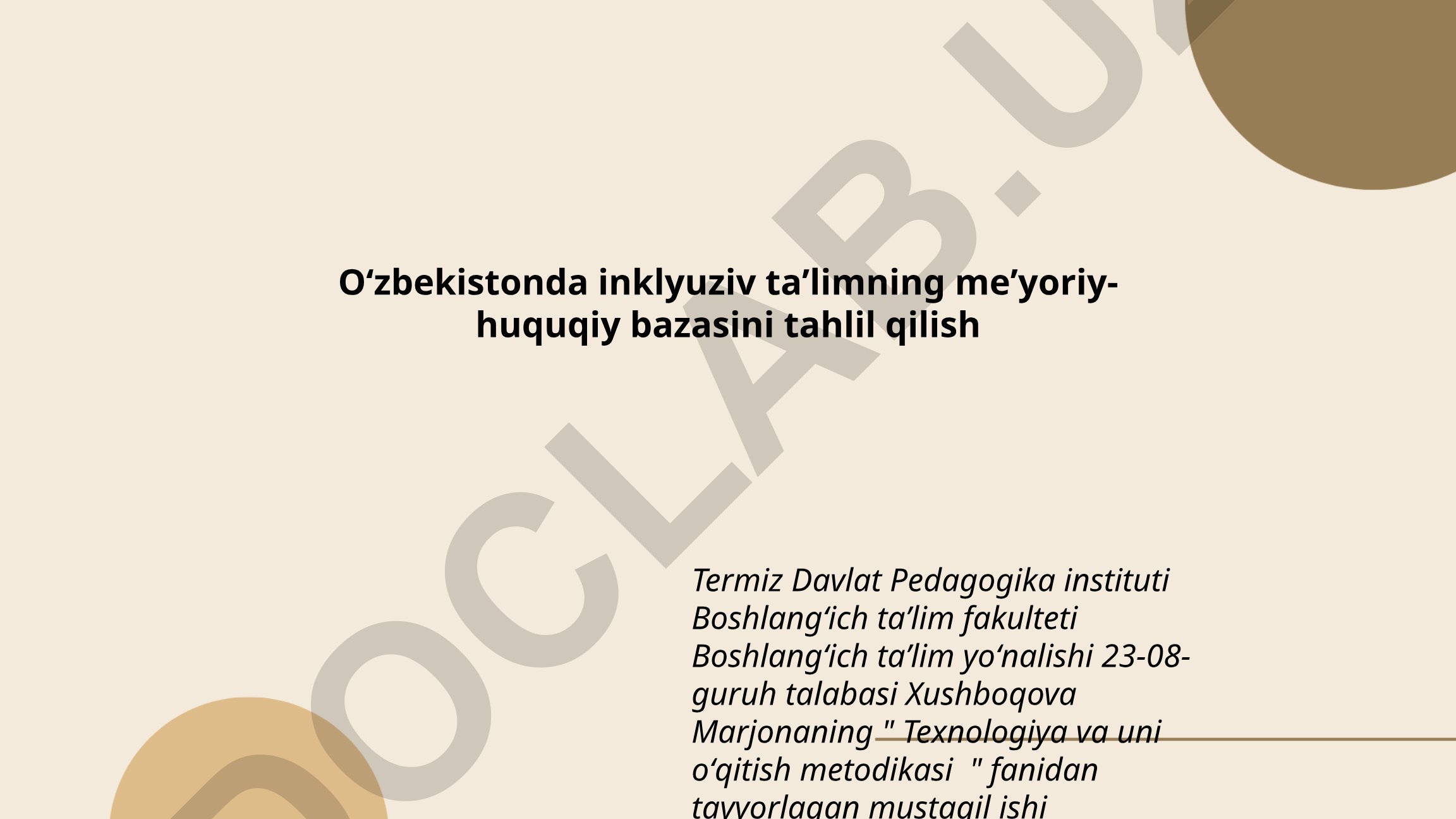 Oʻzbekistonda inklyuziv taʼlimning meʼyoriy-huquqiy bazasini tahlil qilish