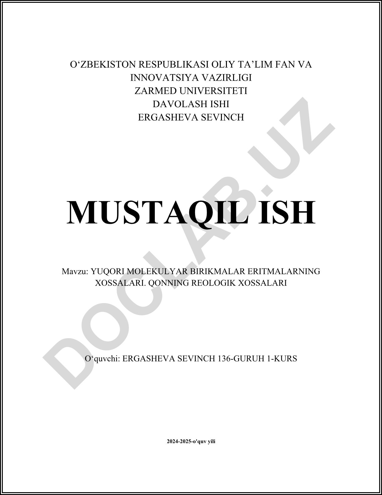 Yuqori molekulyar birikmalar eritmalarning xossalari. Qonning reologik xossalari