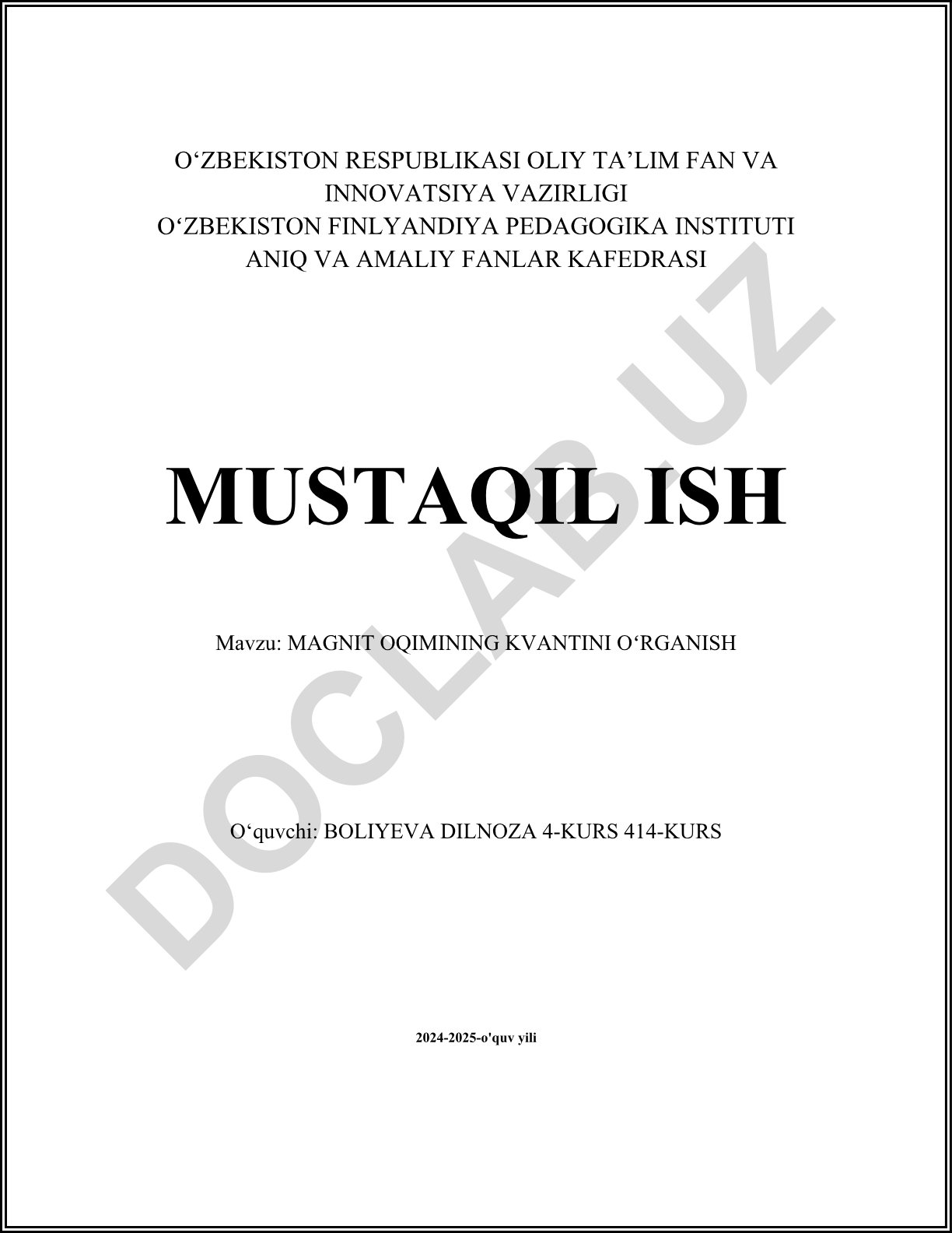 Magnit oqimining kvantini o'rganish