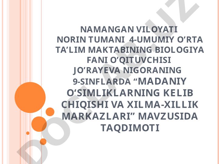 Madaniy o‘simliklarning kelib chiqishi va xilma-xillik markazlari