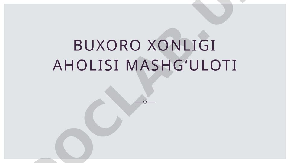 Buxoro viloyati tarixi, demografiyasi va iqtisodiy rivojlanishi