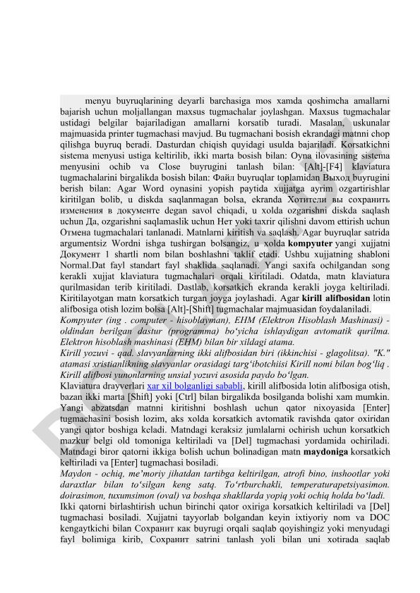 Microsoft Word dasturida matn kiritish, saqlash va chiqish usullari