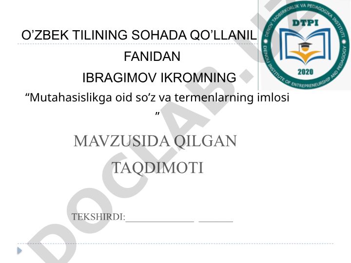 Mutahasislikka oid so'z va termenlarning imlosi
