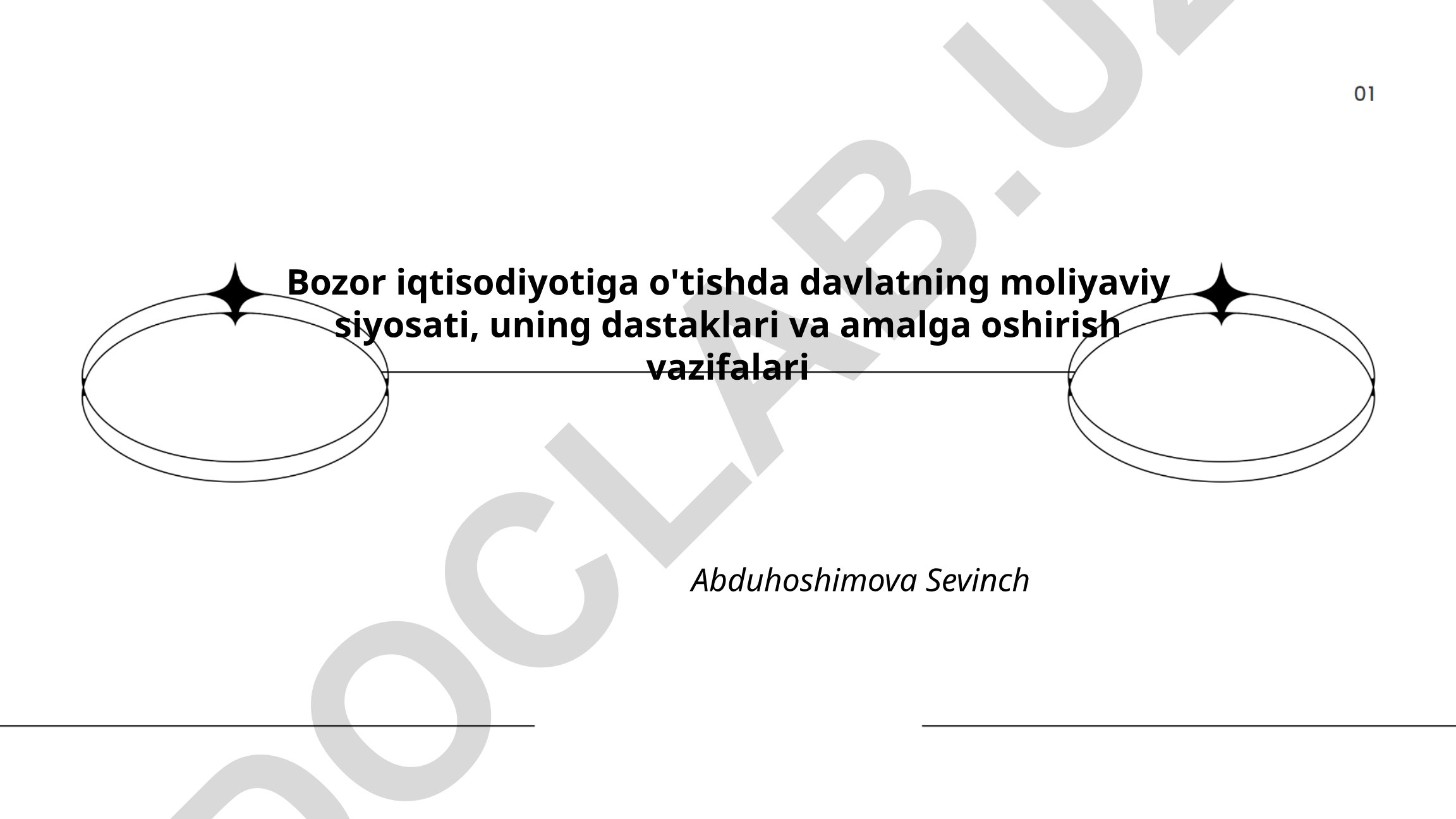 Bozor iqtisodiyotiga o'tishda davlatning moliyaviy siyosati