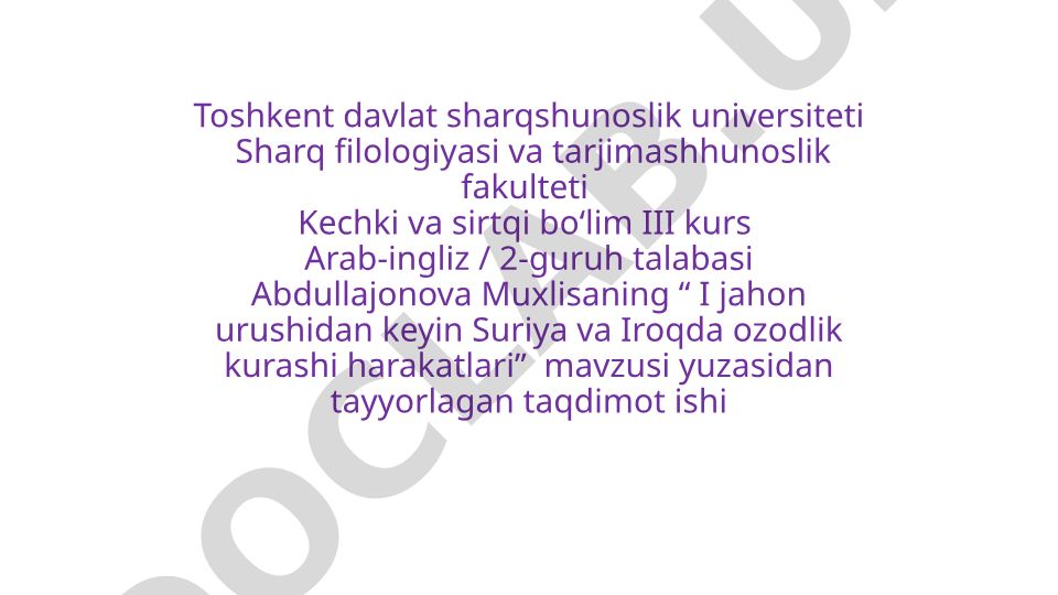I jahon urushidan keyin Suriya va Iroqda ozodlik kurashi harakatlari