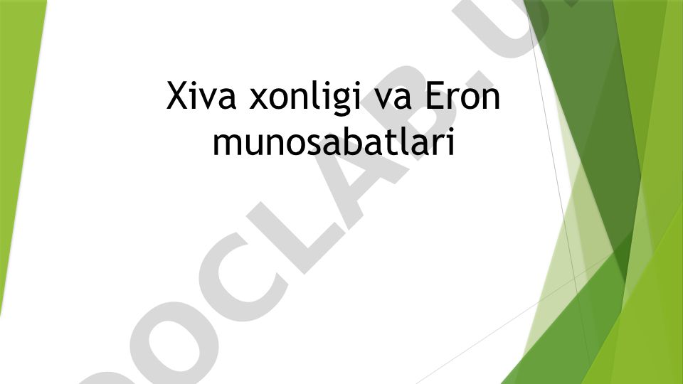 Xiva xonligi va Eron munosabatlari tarixi