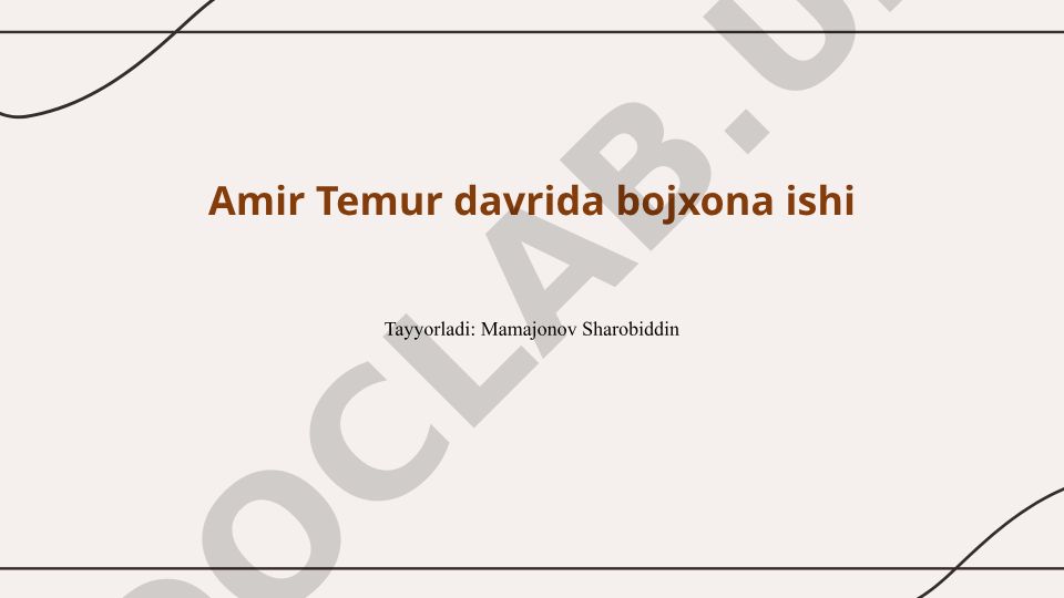 Amir Temur davridagi savdo yo'llari va bojxona tizimi