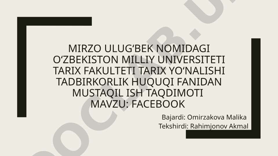 Facebook kompaniyasining tashkil topishi va asoschisi Mark Zuckerberg