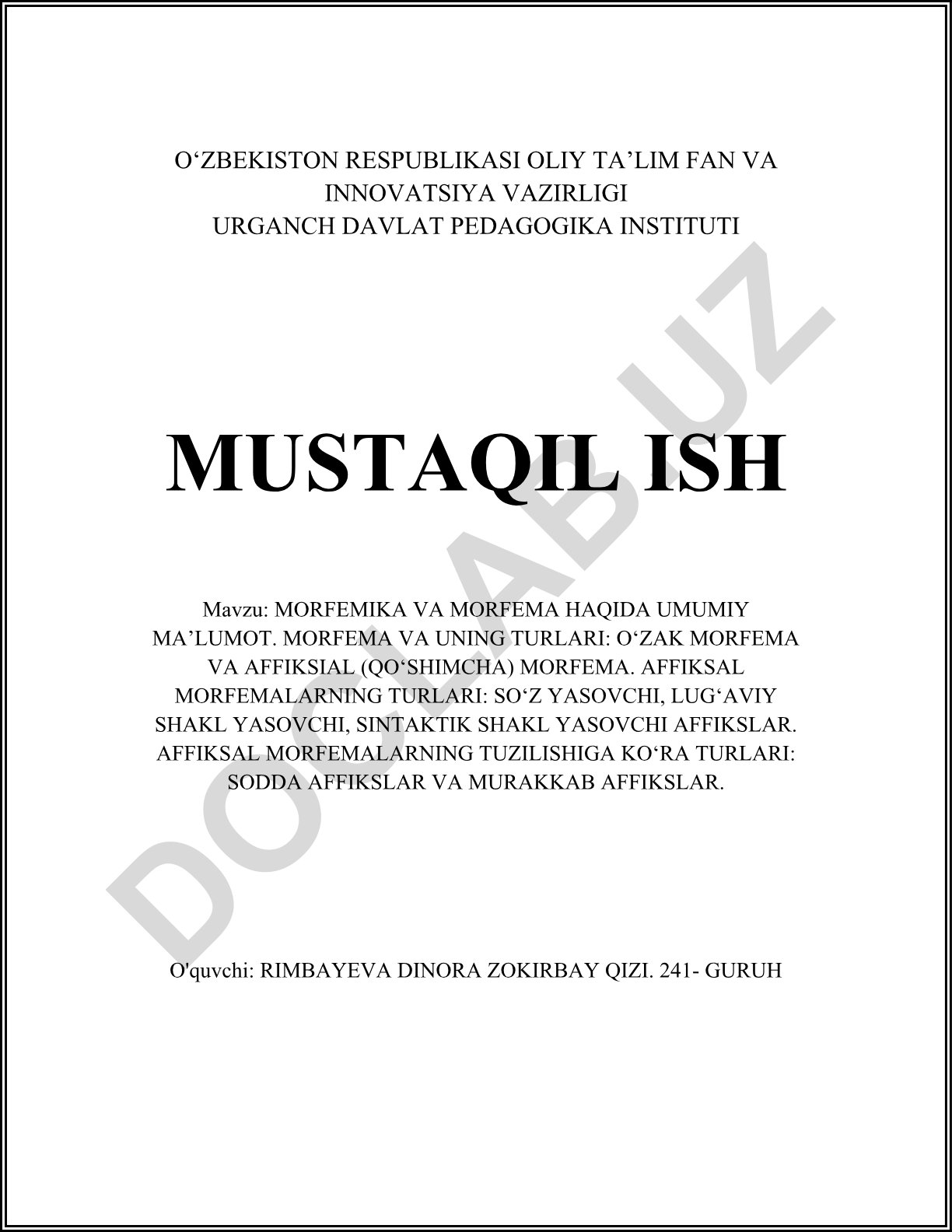 Morfemika va morfema haqida umumiy ma'lumot. Morfema va uning turlari