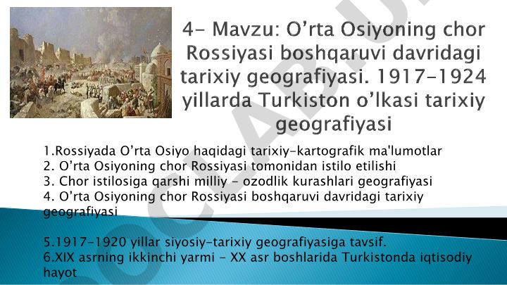 O'rta Osiyoning Rossiya tomonidan istilo etilishi va tarixiy geografiyasi