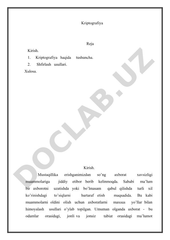 Kriptografiya haqida tushuncha va shifrlash usullari