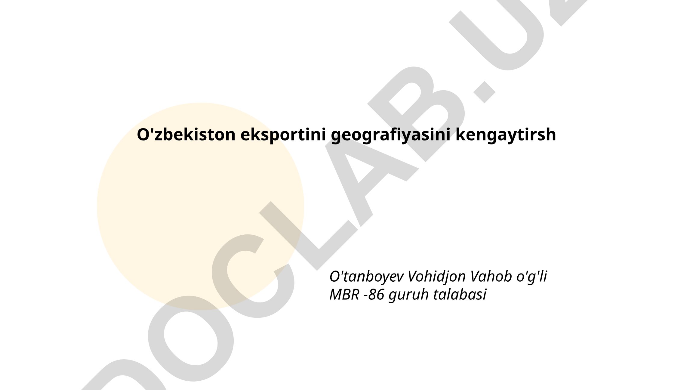 O'zbekiston eksportini geografiyasini kengaytirish