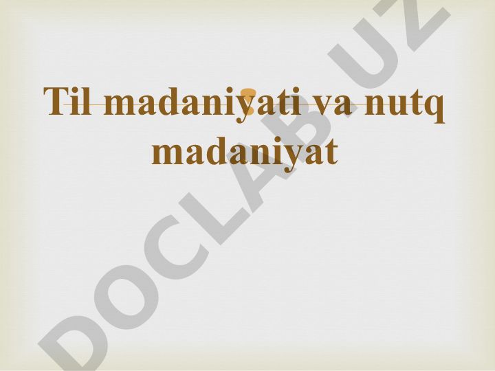 Til madaniyati va nutq madaniyati