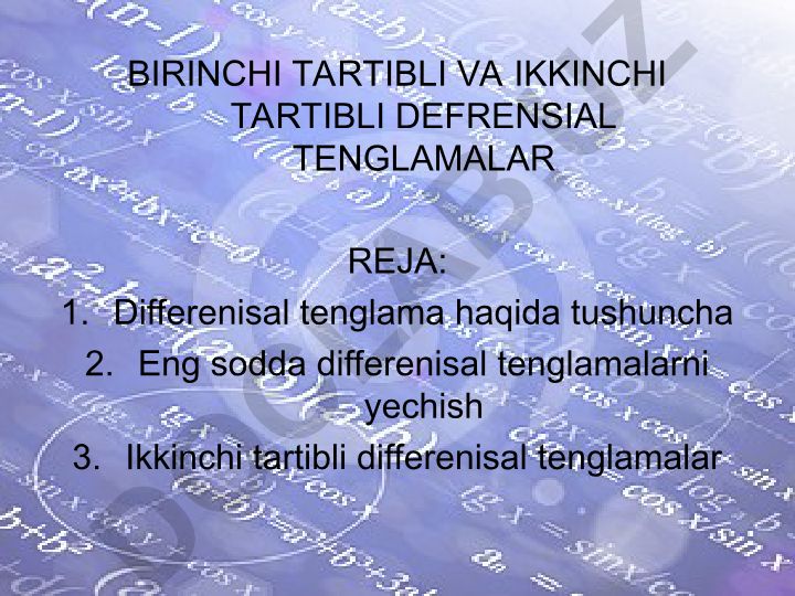 Birinchi va ikkinchi tartibli differensial tenglamalar