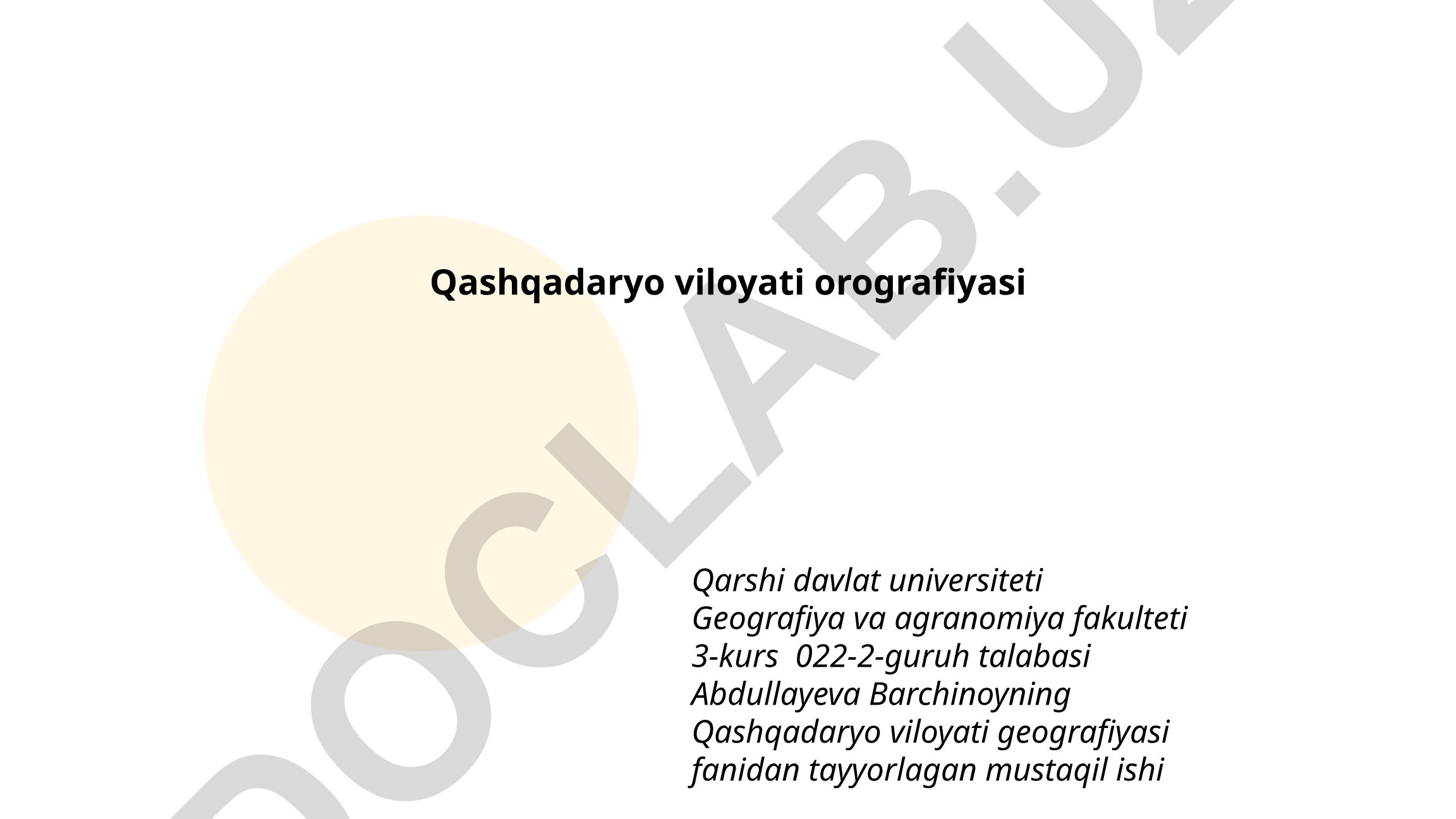 Qashqadaryo viloyati orografiyasi