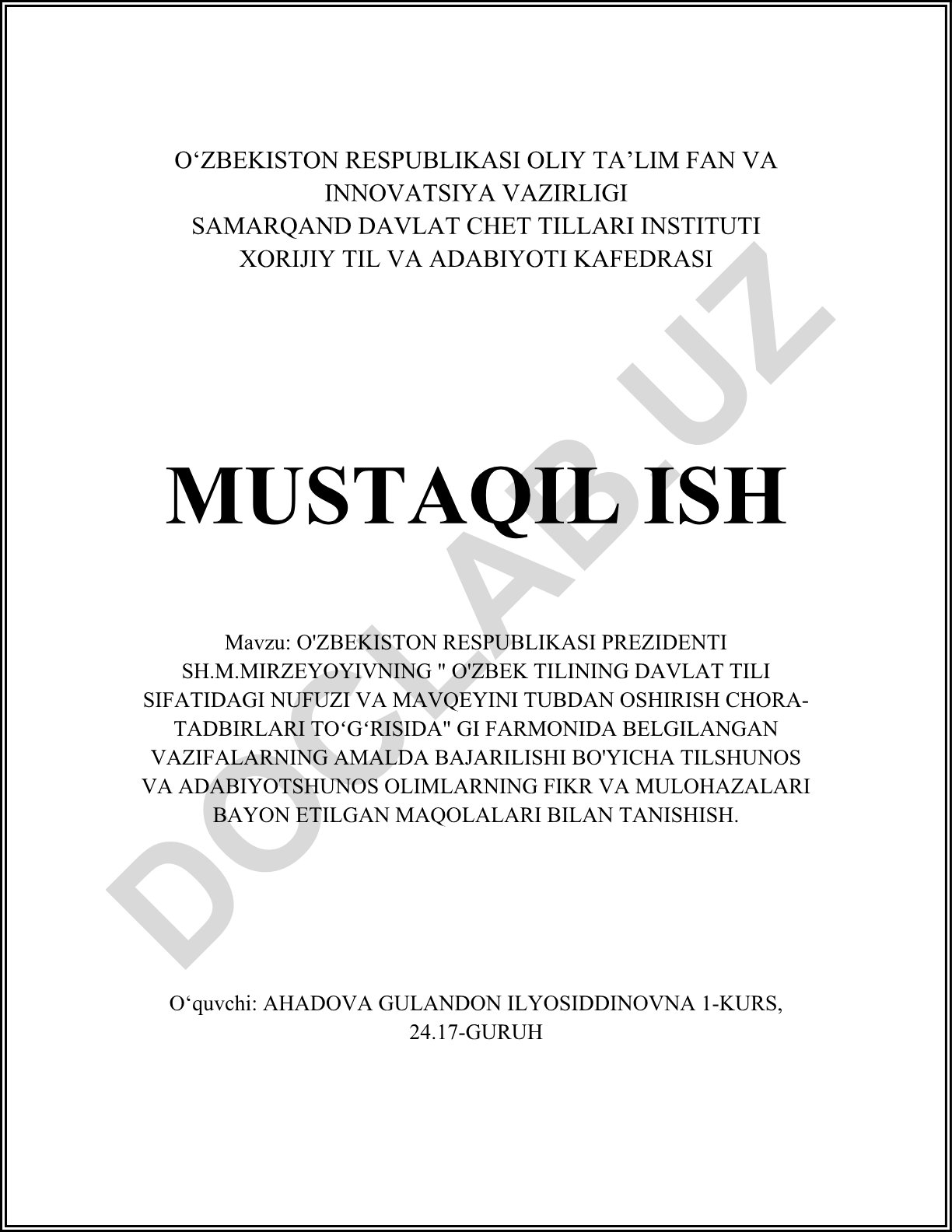 O'zbek tilining davlat tili sifatidagi nufuzi va mavqeini oshirish chora-tadbirlari