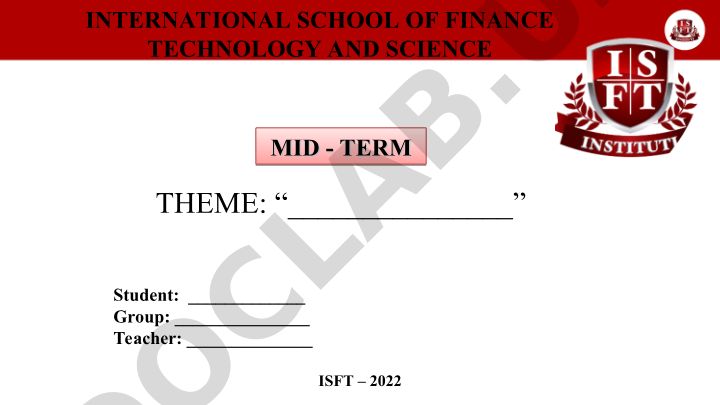 ISFT – 2022 MID-TERM Plan
