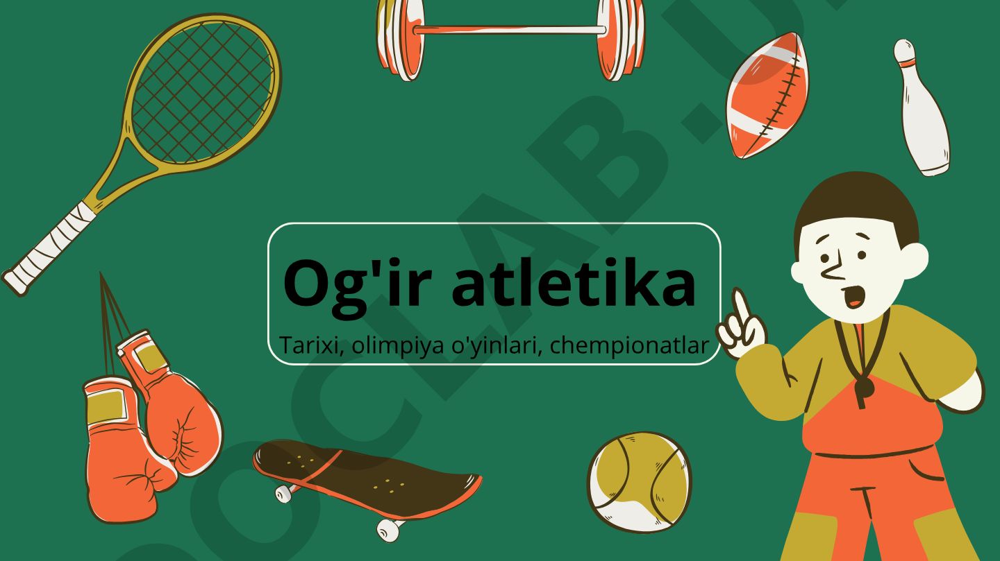 Og'ir atletika tarixi va Olimpiya o'yinlaridagi o'rni