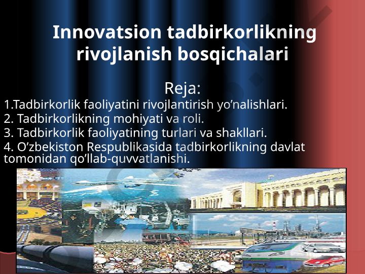 Innovatsion tadbirkorlikning rivojlanish bosqichalari