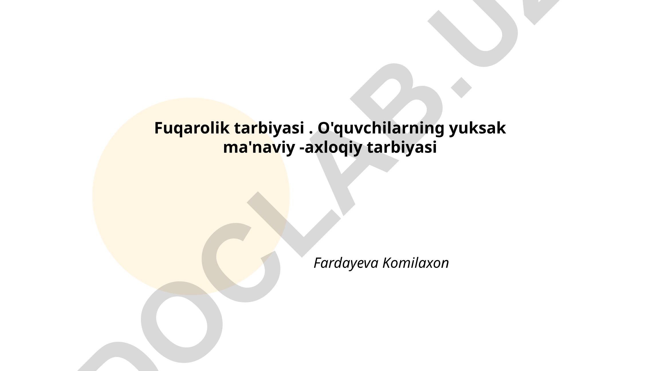 Fuqarolik tarbiyasi va o'quvchilarning ma'naviy-axloqiy tarbiyasi