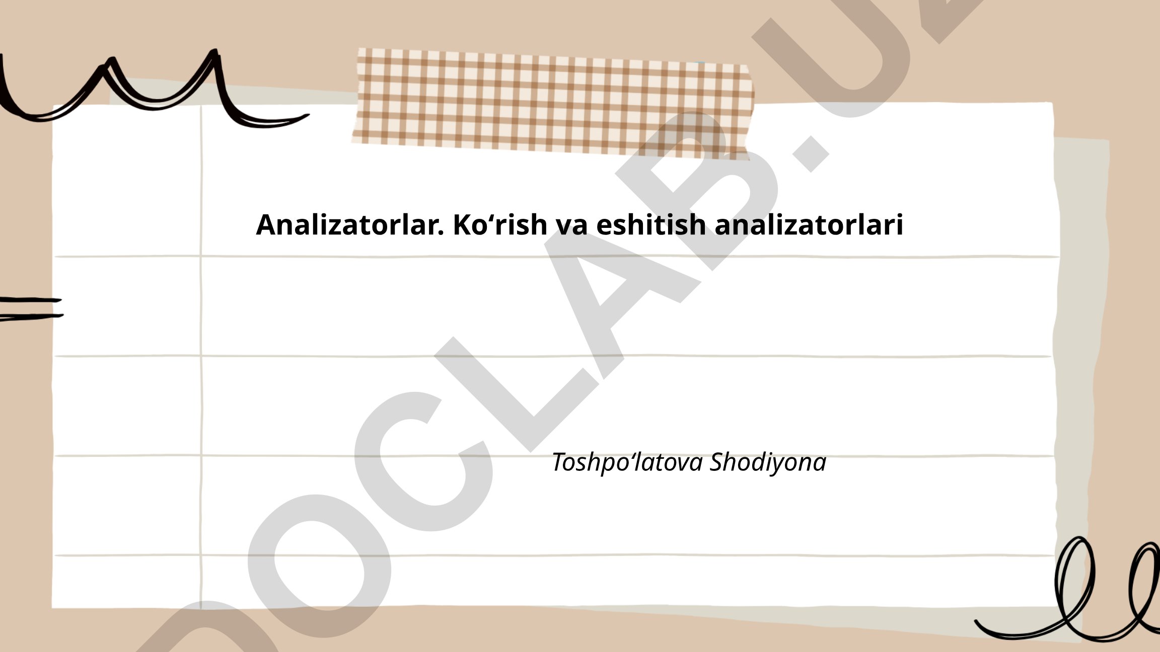 Ko'rish va eshitish analizatorlari