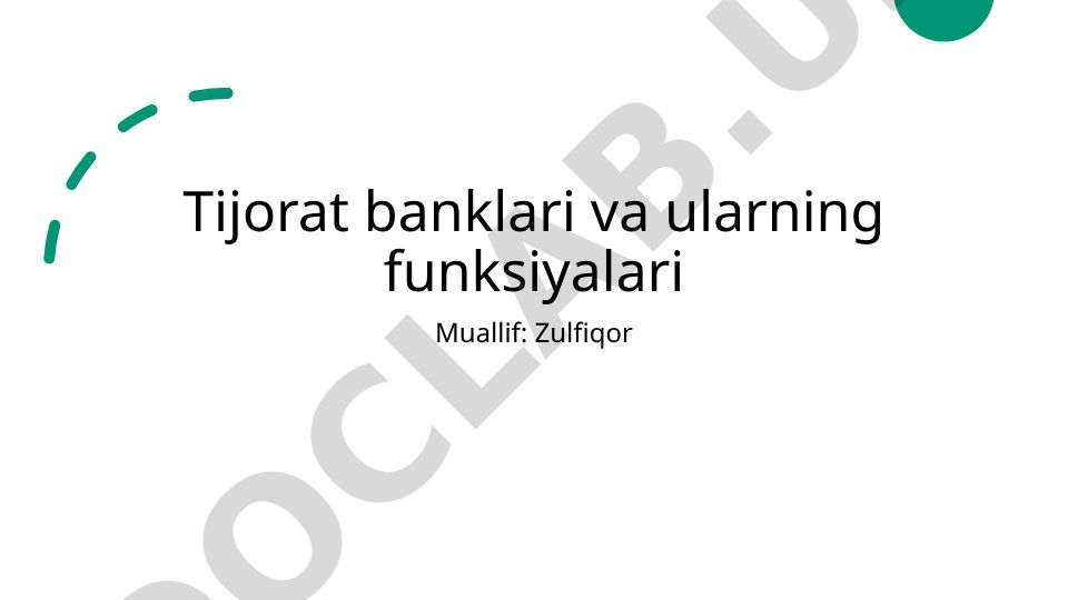 Tijorat banklari va ularning funksiyalari