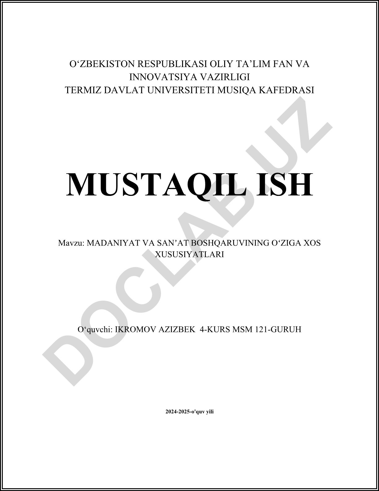 Madaniyat va sanʼat boshqaruvining oʻziga xos xususiyatlari