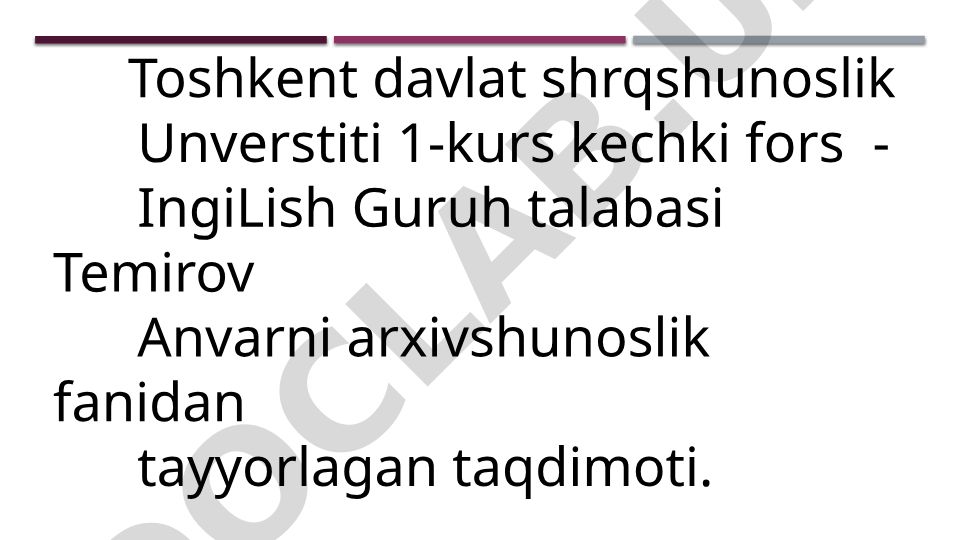Turkiston o’lkasi mustamlaka davri arxivi (XIX asr oxiri – XX asr boshlari)
